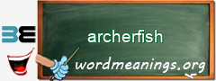 WordMeaning blackboard for archerfish